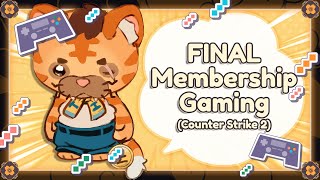【MEMBERSHIP GAMING】Final Membership with the Huuligans【globie 1st Gen】