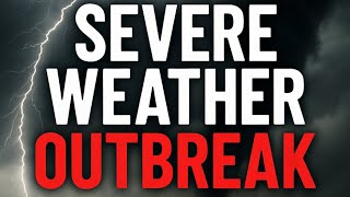 Sunday PM LIVE-  SIGNIFICANT SEVERE WEATHER OUTBREAK!