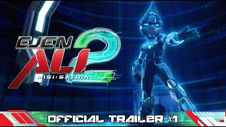 Ejen Ali The Movie 2 | Misi : Satria | Official Trailer #1
