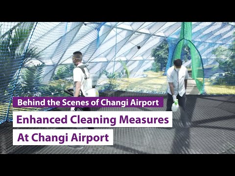 Safeguarding your health: Enhanced cleaning measures at Changi Airport