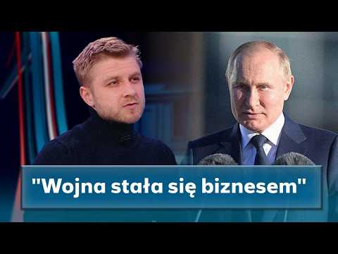 "Wojna stała się dobrym biznesem". Szokujące kulisy rosyjskiego systemu