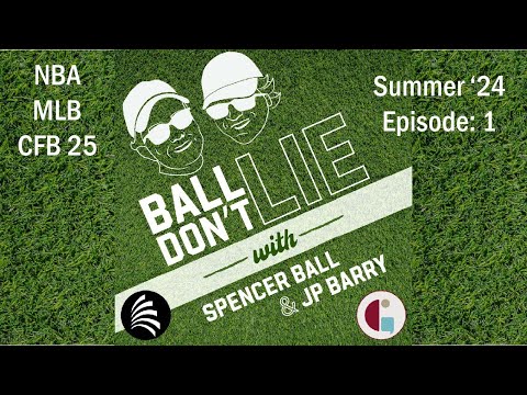 Ball Don't Lie | Aug. 1, 2024