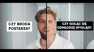 Golarka Męska: Czy Naprawdę Odmładza? – Z BRODĄ CZY BEZ - Ile Lat Mi Dają - Reakcje Ludzi.