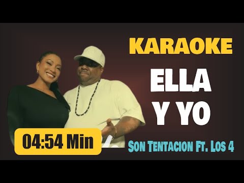 Karaoke | ELLA Y YO (Con Coros) – Son Tentacion Ft. Los 4