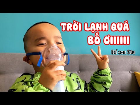 TRỜI LẠNH QUÁ BỐ ƠI - Bố Con Sâu