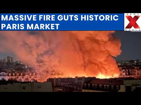 Massive <strong>Fire</strong> Destroys 400-Year-Old Historic Market In <strong>Paris</strong> | NewsX World