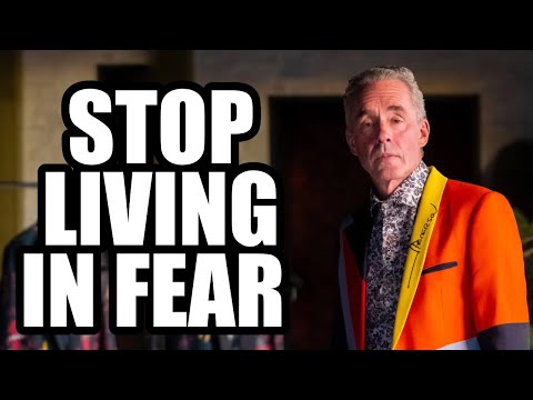 STOP LIVING IN FEAR - Jordan Peterson (Motivational Speech)