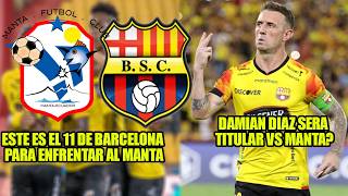 CON KITU DIAZ TITULAR? EL 11 DE BARCELONA PARA GANAR AL MANTA Y SEGUIR VIVOS