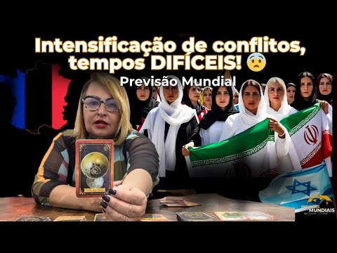 Previsão mundial: Intensificação de conflitos, tempos DIFÍCEIS! 😨