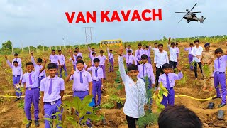 VAN KAVACH : 2025 🌳 | Forest Department x Shyamsundar Vidyasankul