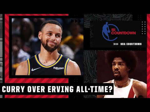 Stephen A.: Stephen Curry is greater than Julius Erving All-Time! | NBA Countdown video clip