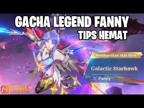 LANGSUNG GACHA SKIN LEGEND FANNY PAKAI TIPS HEMAT - MOBILE LEGENDS