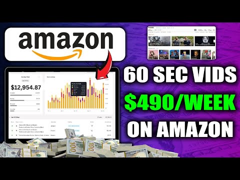 Earn $490/Week with Amazon Affiliate Program By Posting 60 Second Videos! | Make Money with Amazon