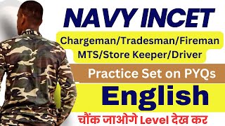 English PYQ Mock Test for Navy Tradesman/Fireman/MTS/Pest Worker/Chargeman/Store Keeper Exams