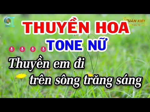 Karaoke Thuyền Hoa Tone Nữ ( Bm ) Nhạc Sống Tuấn Kiệt