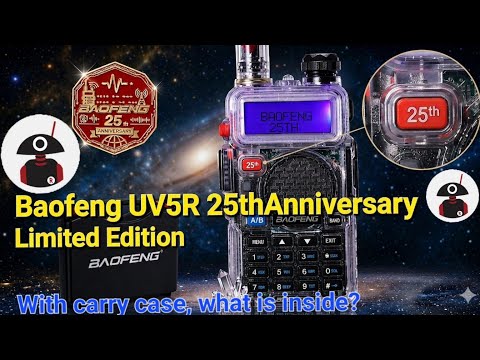 Baofeng UV5R 25th Anniversary Edition