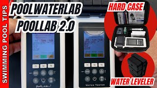 PoolWaterLab (PoolLab 2.0) Upgrades! Water Leveler + Hard Case - Accurate Photometer Tester!