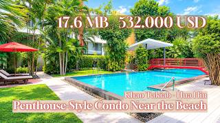 Hua Hin - Unique Foreigner Name 4.5-Bedroom Duplex & Penthouse-Style Condo Near the Beach