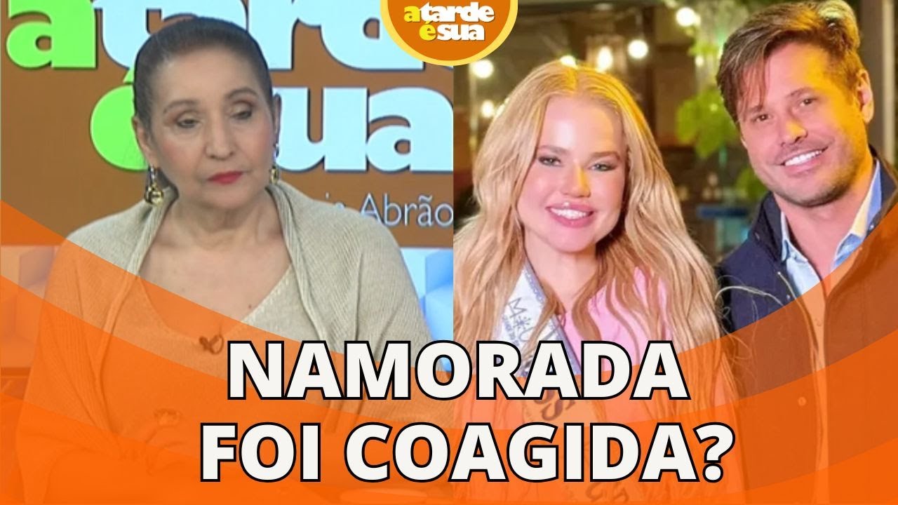 Foi coagida? Sonia Abrão diz que namorada de Dado Dolabella “vai e volta” ao falar de agressão