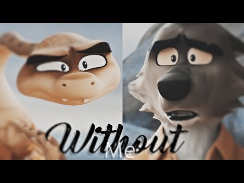 Without Me - Mr. Wolf x Mr. Snake [The Bad Guys Spoilers]