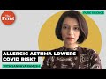 Asthma and COVID-19 Interactions