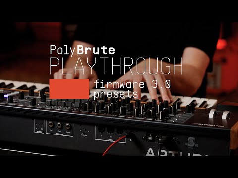 Playthrough | PolyBrute Firmware 3.0 - Presets