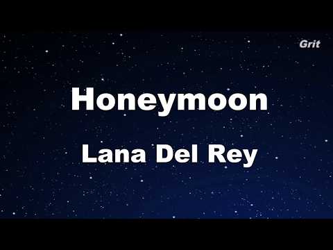 Honeymoon – Lana Del Rey Karaoke【Guide Melody】