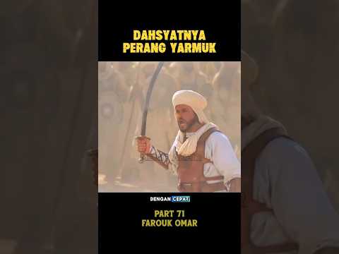 Dahsyatnya Perang Yarmuk