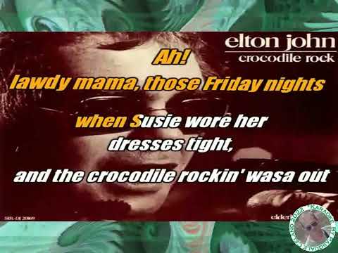 Elton John   Crocodile Rock KARAOKE FAIR USE