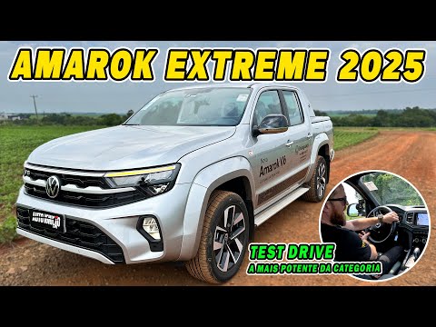 VW AMAROK EXTREME 2025 - O Test Drive Comprova A Pick-up Mais Potente da Sua Categoria!