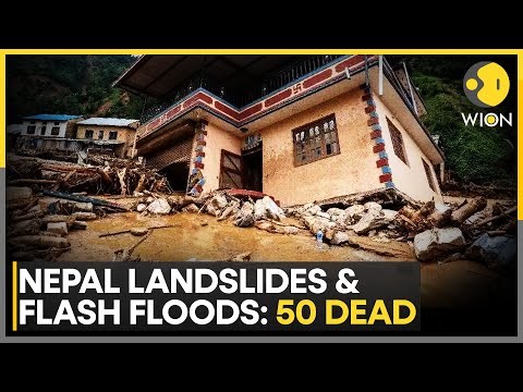 Nepal: Over 140 Domestic Flights Grounded; 50 Dead In Landslides & Floods | WION