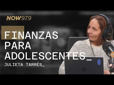 Por qué la educación financiera debería enseñarse desde la adolescencia-Julieta Tarrés en #Coworker
