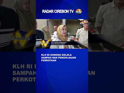 KLH RI Dorong Kelola Sampah dan Penghijauan Perkotaan