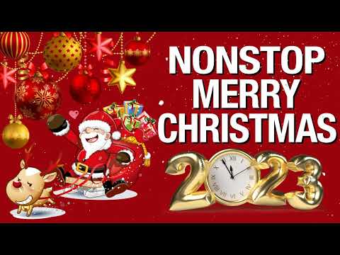 Non Stop Christmas Songs Medley 2023