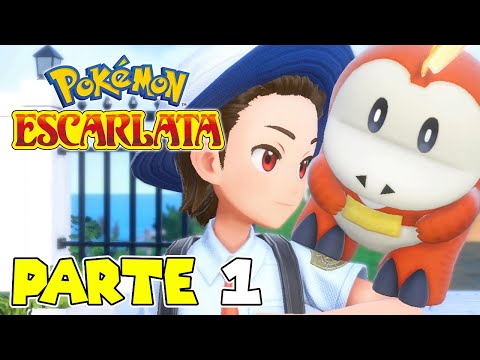 PRIMERA HORA DE JUEGO | PARTE #1 | POKÉMON ESCARLATA