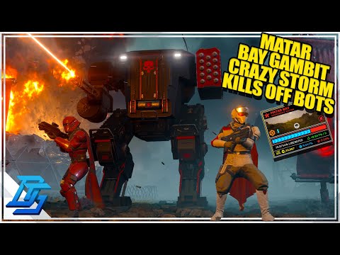 Helldivers 2 Gameplay | MATAR BAY STORM DECIMATED THE BOTS! PUSH THE GAMBIT! FASTEST PROGRESS EVER!