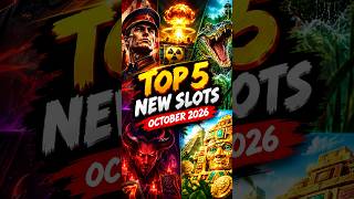 Top 5 NEW Slots of October 2026! 🎰 #NewSlots #SlotReleases