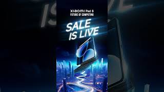 #XiaomiPad8 | THE SALE IS LIVE: Welcome to the #FutureOfComputing
