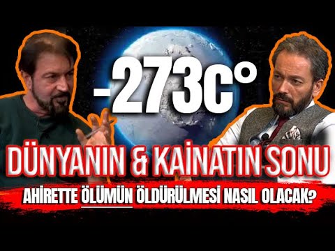 ÖLÜMÜ ÖLDÜRMEK! (-) 273 DERECE OLACAK! CESET NEDEN AĞIRLAŞIR? - SERHAT AHMET TAN