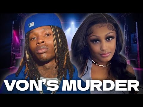 The Woman Secretly Responsible For King Von's Death