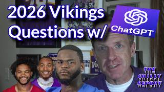 Key 2026 Vikings Questions with A Little Help from ChatGPT