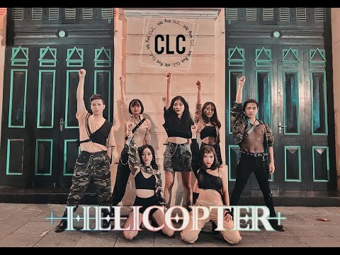 [KPOP IN PUBLIC] <strong>CLC</strong> 씨엘씨  'HELICOPTER' 헬리콥터 Dance Cover by The Heat Dance <strong>Crew</strong> From Vietnam