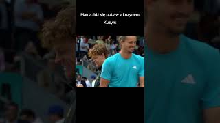 Idź pobawić się z kuzynem!