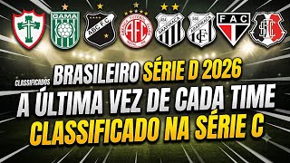 O JEJUM VAI ACABAR? A última vez dos times da Série D na Série C!