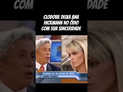 Clodovil revela os bastidores do mundo fashion e Ana Hickmann fica revoltada.
