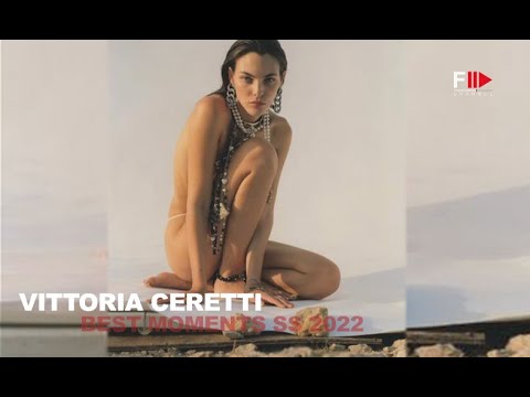 VITTORIA CERETTI Best Moments SS 2022 - Fashion Channel