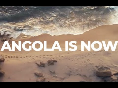 Angola is Now - Tourism Film
