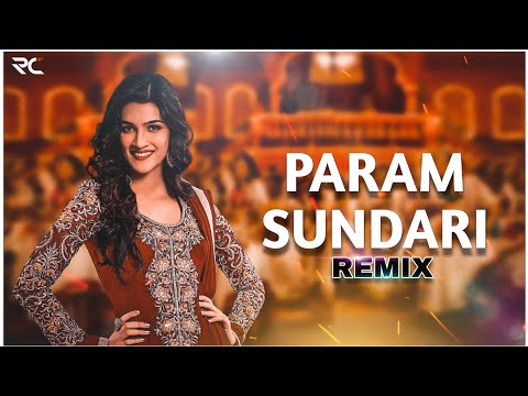 Param Sundari Remix | DJ RC | Kriti Sanon, Pankaj Tripathi | A. R. Rahman