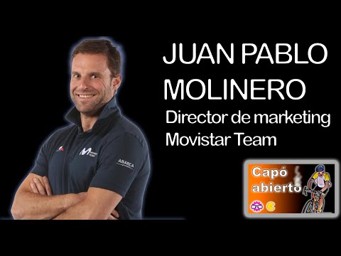 🔴 1x20 - Capó Abierto. Juan Pablo Molinero, Director de Marketing de Movistar Team