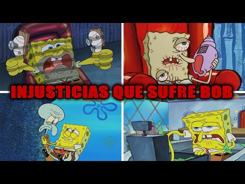 Las 10 DURAS REALIDADES que SUFRE BOB ESPONJA